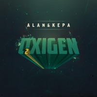 Oxigen - Alan & Kepa
