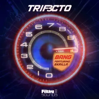 Bang (feat. Skrilla) - Single by Trif3cto album reviews, ratings, credits