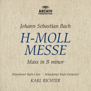 J.S. Bach: Mass in B Minor, BWV 232