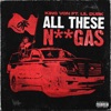 King Von - All These Niggas (feat. Lil Durk)