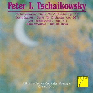 Tchaikovsky: Ballet Suites - The Sleeping Beauty, Op. 66a - The Nutcracker, Op.71 (excerpts) - Swan Lake, Op. 20a (excerpts)