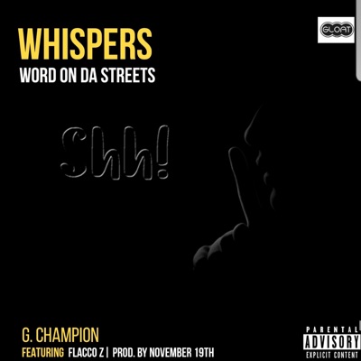 Whispers (Word on the Street) [feat. Flacco-Z] - Single