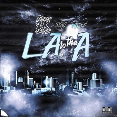LA to tha a (feat. Marv & Jay) - Single