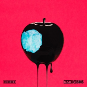Bad Decisions - EP
