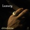 Luxury (feat. Soraya Light & Garrett Shider) - Grindstone lyrics