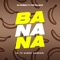 Banana (feat. Fer Palacio) - DJ Roman lyrics