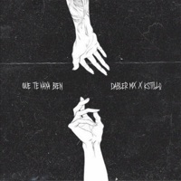 Que Te Vaya Bien - Single - Dabler Mx & K STILLO
