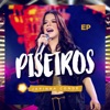 Piseiros (Ao Vivo) - EP