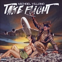 Take Flight - Single - Michael Villano