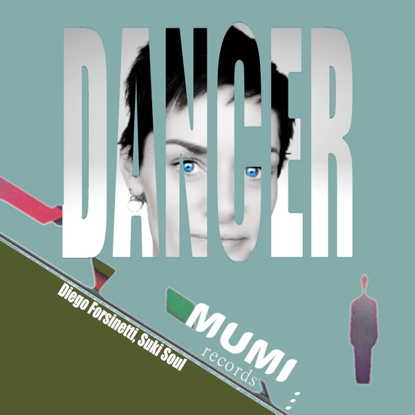 Dancer (feat. Suki Soul) - Single