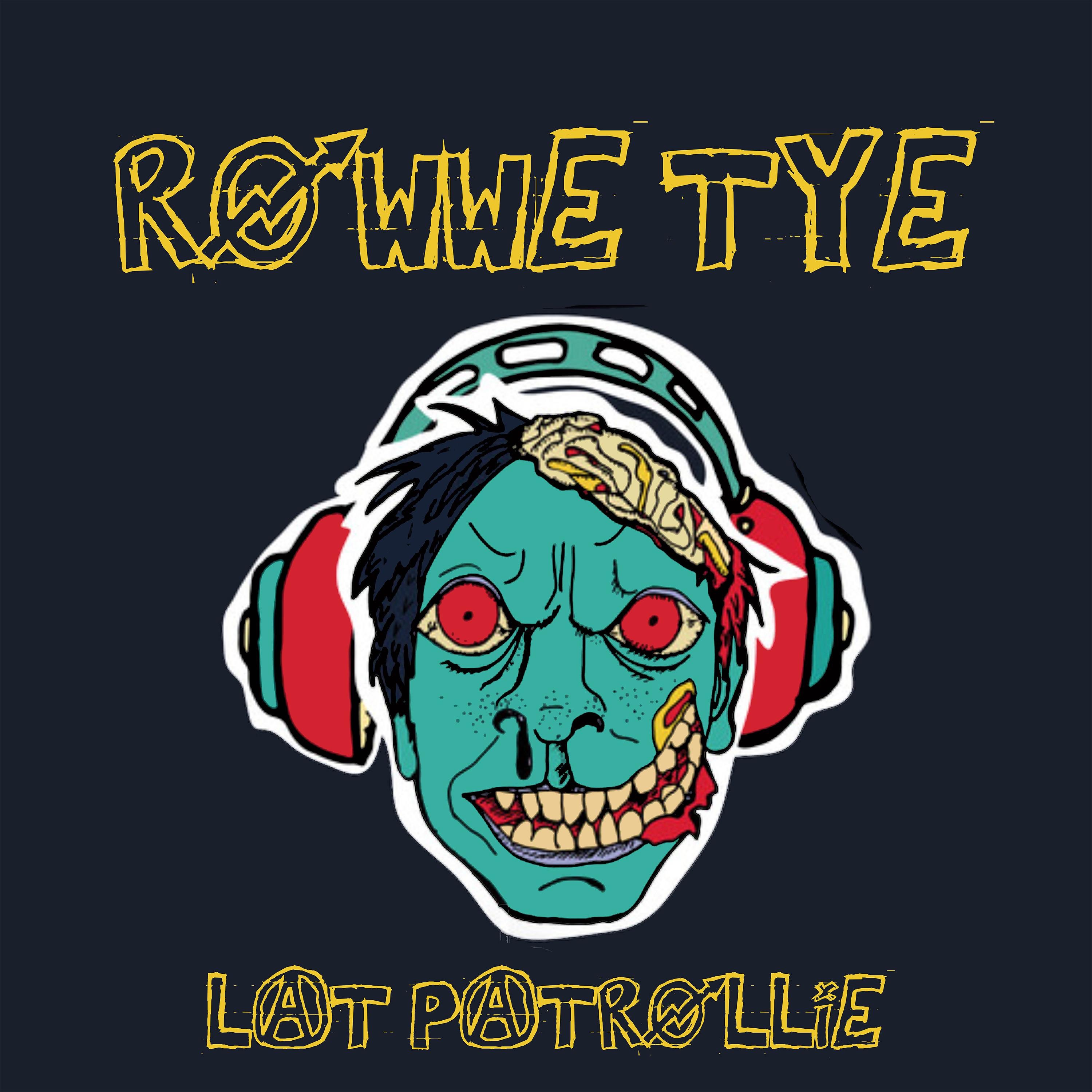 Rowwe Tye - EP