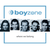 All That I Need (Edit) - Boyzone