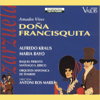Doña Francisquita - Maria Bayo, Alfredo Kraus, Raquel Pierotti, Antoni Ros-Marbà & Orquesta Sinfónica de Tenerife