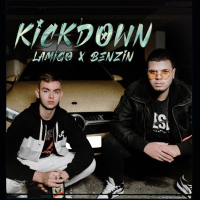 Kickdown (feat. BenZin) - Single