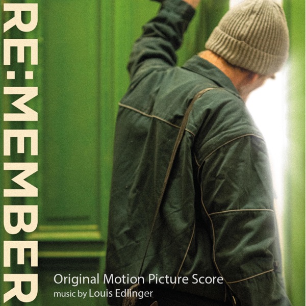 Remember (Original Motion Picture Score)