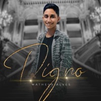 Digno - Single - Matheus Alves