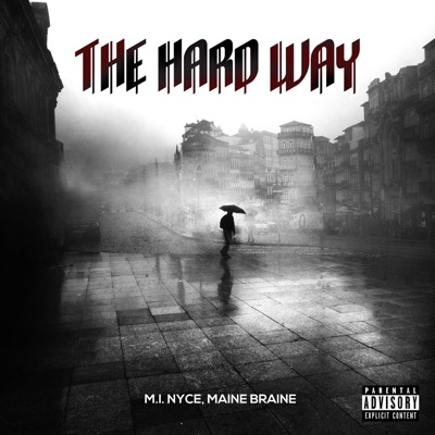 The Hard Way - EP