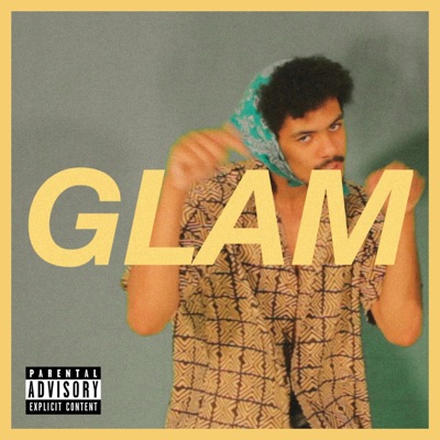 Glam (feat. Connie Roses) - Single