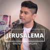 Jerusalema - Brendan Nagan new Single