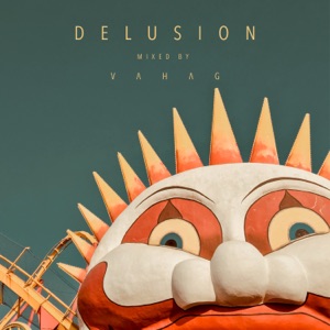 Delusion (DJ Mix)