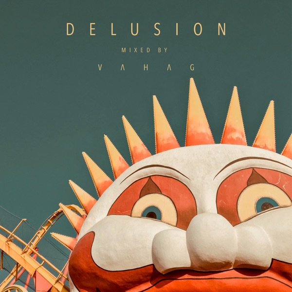 Delusion (DJ Mix)