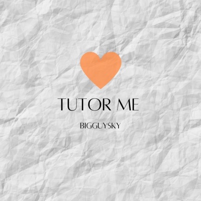 Tutor Me - Single