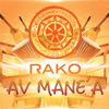 Av Mane'A - Rako Pasefika