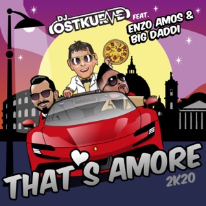 That's Amore 2k20 (feat. Enzo Amos & Big Daddi) [Glücksmoment & Jason Parker Remix Edit]