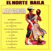 El Norte Baila