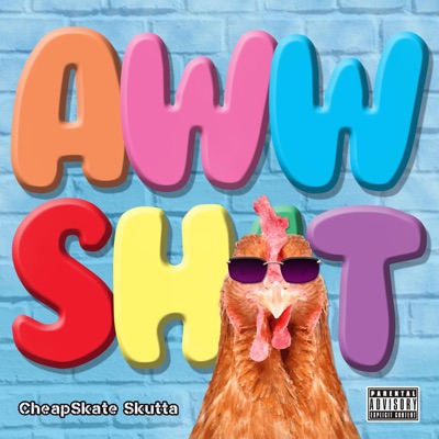 Aww Shit - Single