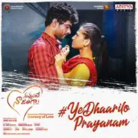 Ye Dhaarilo Prayanam — Manoj Sharma, Soundarya Sakalya