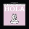 Hola (Remastered - Live)