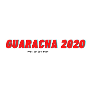 Guaracha 2020