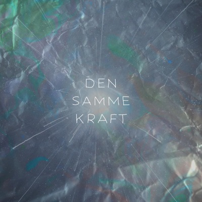 Den Samme Kraft - Single