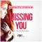 Missing You (Talla 2XLC Extended Remix) - Kosmonova lyrics