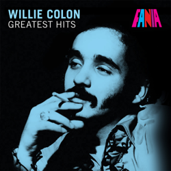 Greatest Hits - Willie Colón Cover Art