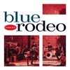 Blue Rodeo: How Long
