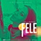 Fele - Lola Savage lyrics