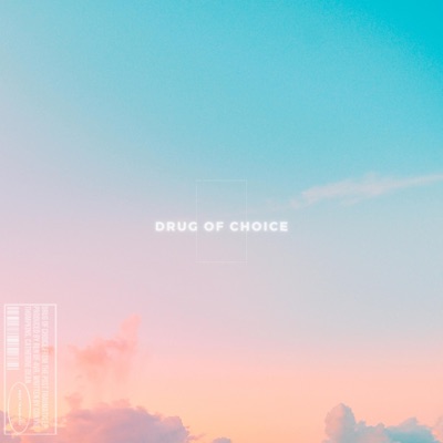 Drug of Choice (feat. CVT222) - Single