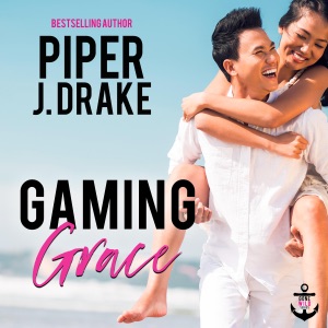 Gaming Grace: Gone Wild, Book 2 (Unabridged)