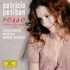 Patricia Petibon, Andrea Marcon & Venice Baroque Orchestra