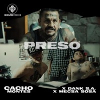 Preso (feat. Cacho Montes & Dank SA) - Single - High Life
