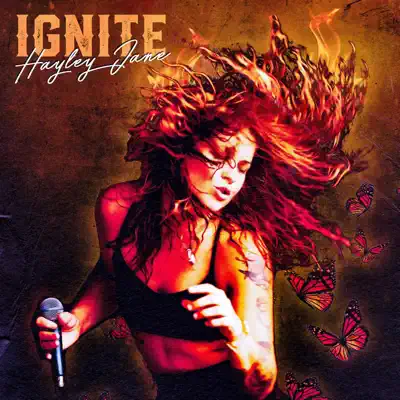Listen to Ignite - Single by Hayley Jane