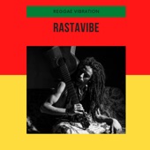 Rastavibe - Reggae Vibration artwork