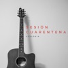 Sesión Cuarentena - Single