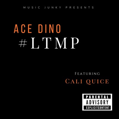 LTMP (feat. Cali Quice) - Single