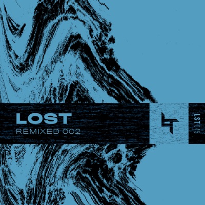 Lost: Remixed 002 - EP