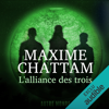 L'alliance des trois: Autre Monde 1 - Maxime Chattam