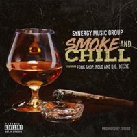 Smoke and Chill - Single - Edward Eddidit Robinson II