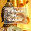 El Templo del Silencio - Música Espiritual y Sonidos de Meditación, Ambiente Relajante